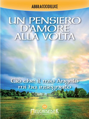 cover image of Un pensiero d'Amore alla volta